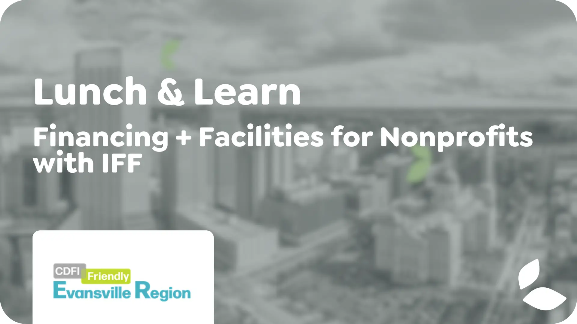 CDFI Friendly Evansville Region