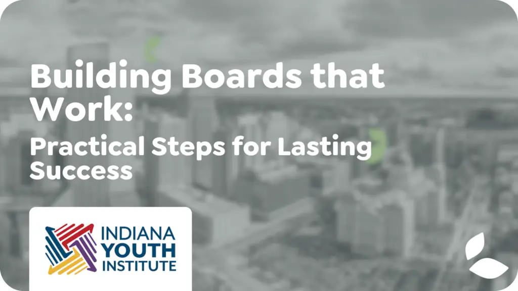 Building Boards That Work