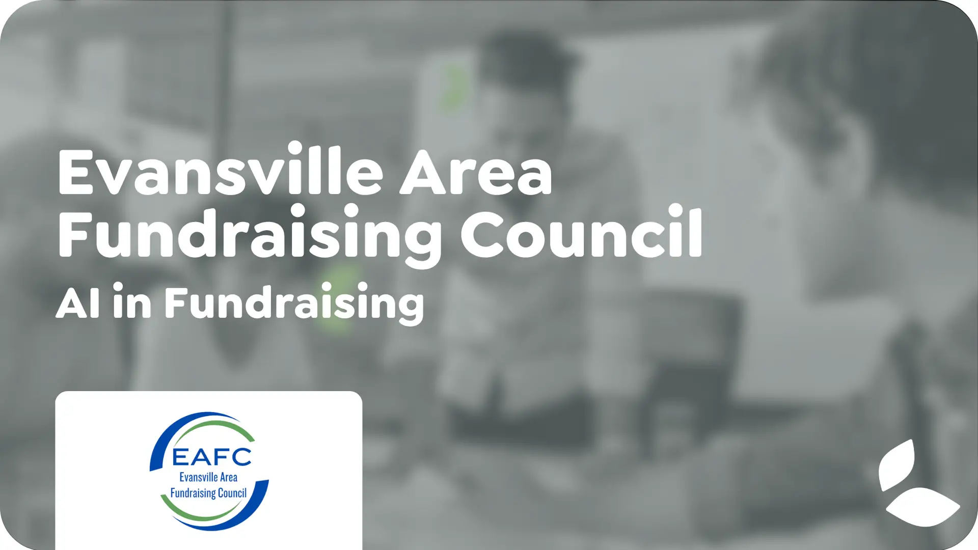 Evansville Area Fundraising Council Program: AI in Fundraising